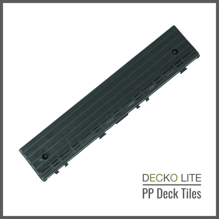 Deck Tiles <b>Ramp Edge</b> for Interlocking PP Flooring - Premium, with Recycled Polypropylene | DECKO Lite (12" x 2.36" x 0.78") - (One Piece)